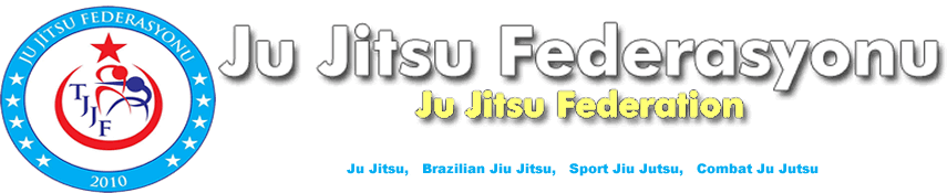 Ju Jitsu Türkiye Federasyonu Resmi İnternet Sitesi